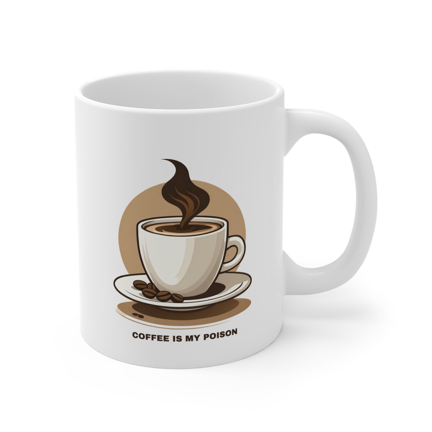 "Coffee is my Poison" Mug 11oz