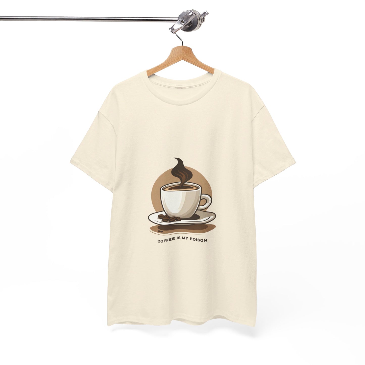 "Coffee is my Poison" Unisex T-shirt(EU)