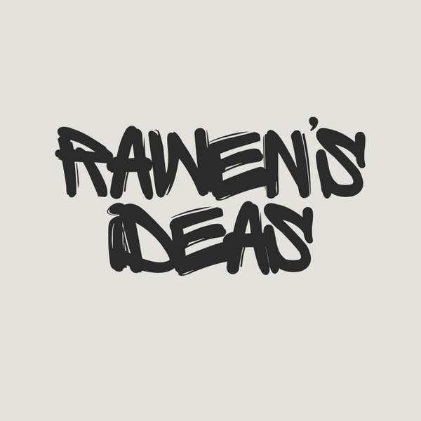 Rawen's Ideas